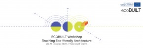 ECOBUILT Workshop: Teaching Eco-friendly Architecture