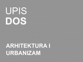 Упис у прву годину Докторских академских студија – Архитектура и урбанизам 2014/15