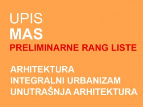 Upis u prvu godinu MAS 2014/15: PRELIMINARNE RANG LISTE (ažurirano)