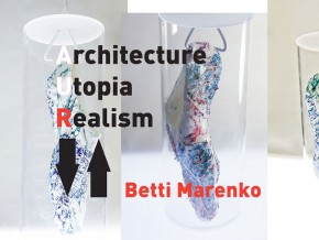 AUR 2014/15 Architecture and Art Lecture: Betti Marenko