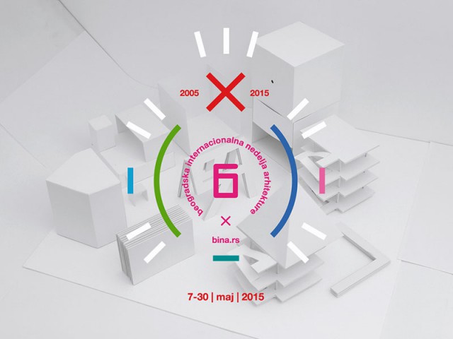 X Beogradska internacionalna nedelja arhitekture (BINA) – GRAĐANI I GRAĐENJE GRADA