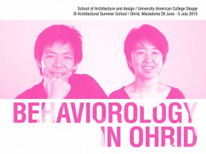 Летња школа архитектуре и дизајна: Бихевиорологија на Охриду – Охрид 2015.