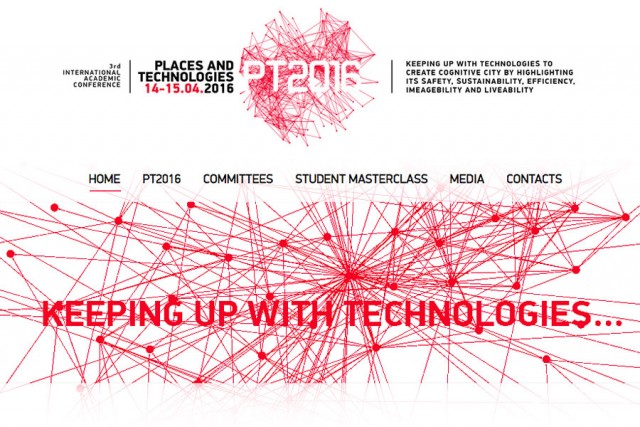 Свечано отварање међународне конференције: Места и технологије 2016 (Places and Technologies 2016)
