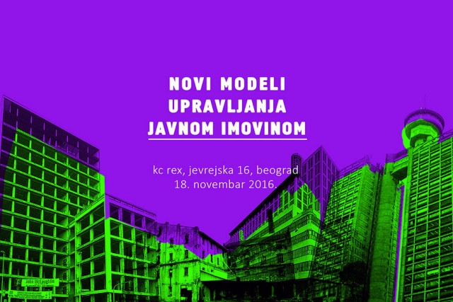 Konferencija: Novi modeli upravljanja javnom imovinom – KC REX