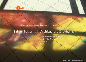 Конференција: Трећи Балкански архитектонски бијенале – БАБ 2017