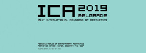 ICA 2019 Београд: 21. међународни конгрес за естетику (22-26. јул 2019)