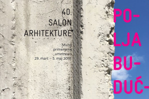 Konkurs: Prateći program 40. Salona arhitekture