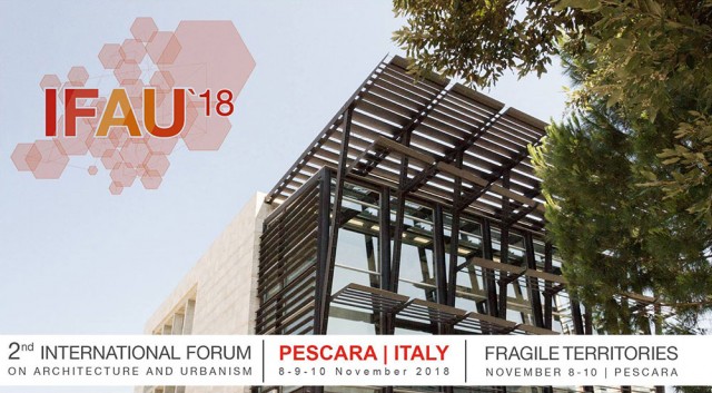 IFAU 2018 – Други међународни форум о архитектури и урбанизму (ажурирано)