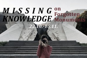Позив за учешће на радионици: Missing Knowledge (On Forgotten Monuments)
