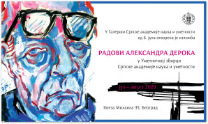 RADOVI ALEKSANDRA DEROKA U UMETNIČKOJ ZBIRCI SRPSKE AKADEMIJE NAUKA I UMETNOSTI