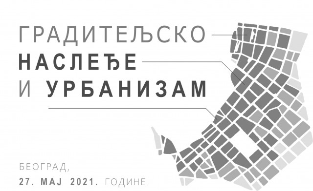 XI naučno-stručna konferencija Graditeljsko nasleđe i urbanizam