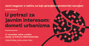 Javni razgovor o načinu na koji upravljamo prostornim razvojem