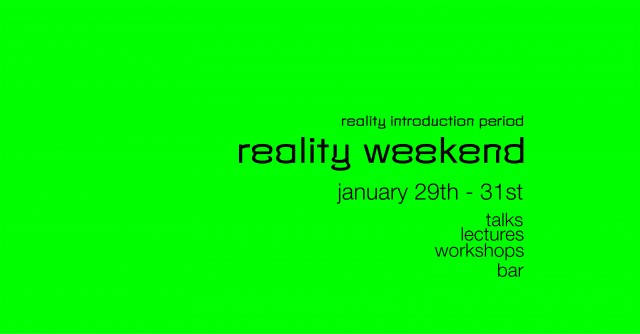 Reality Weekend 29-31. јануар