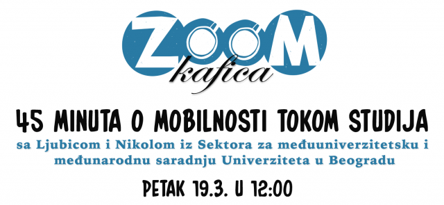 Zoom kafica: 45 minuta o mobilnosti tokom studija