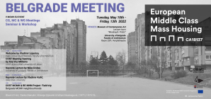 EUROPEAN MIDDLE CLASS MASS HOUSING: Belgrade Meeting
