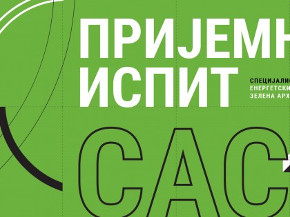 Пријемни и Упис 2023: Специјалистичке академске студије Енергетски ефикасна и зелена архитектура – коначна ранг листа