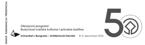 Konferencija “Obrazovni programi budućnost svetske kulturne i prirodne baštine”