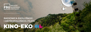 Otvorene prijave za radionicu ekološkog i antropološkog filma KINO-EKO 2023.