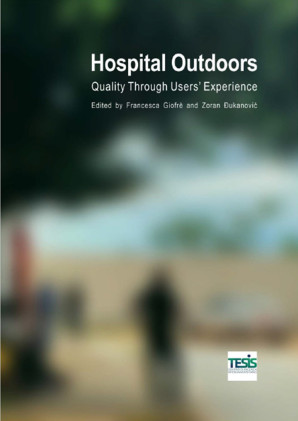 Представљање књиге “Hospital Outdoors: quality through users’ experience”