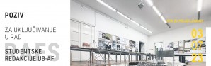 ПОЗИВ за укључивање у рад Студентске редакције УБ – АФ (РАФС)