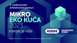 Treći međunarodni arhitektonski konkurs MIKRO EKO KUĆA 2023