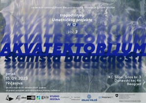 Izložba Umetnički projekat H3O2 Vol. 3 – Akvatektorijum: staništa budućnosti u KC Silosi u Beogradu