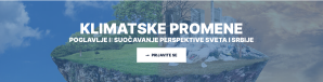 Климатске промене  ПОГЛАВЉЕ I: СУОЧАВАЊЕ ПЕРСПЕКТИВЕ СВЕТА И СРБИЈЕ, 29. мај 2024