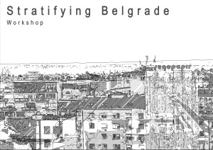 Stratifying Belgrade-ilustracija
