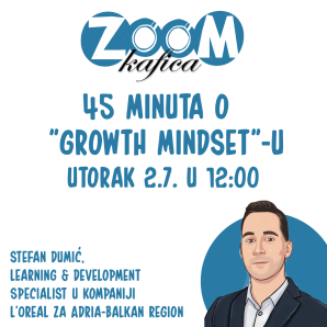 Зум кафица – 45 минута о ” Growth Mindset “- у